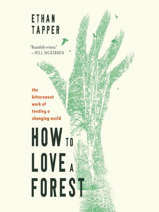 Title details for How to Love a Forest by Ethan Tapper - Wait list